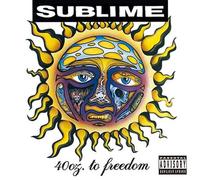 Sublime 40 oz to freedom 4 Tower Records Limited