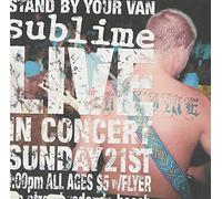 Sublime - Stand By Your