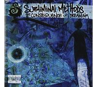 Subliminal Methods The Consequence Of Dreaming Explicit Lyrics (CD)