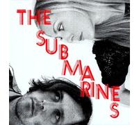 Submarines - Love Notes/Letter Bombs
