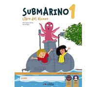 Submarino: Pack: Libro del alumno + Cuaderno + audio descargable (nivel 1)