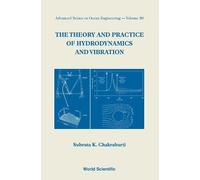 Subrata Kumar C Theory And Practice Of Hydrodynamics And Vibr (Copertina rigida)