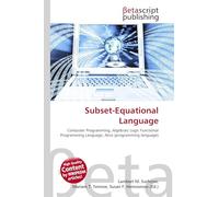 Subset-Equational Language: Computer Programming, Algebraic Logic Functional Programming Language, Alice (programming language)
