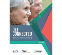 Substanc Health Get Connected - Linking Older Adults With Resources (Tascabile)
