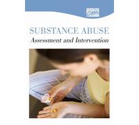 Substance Abuse: Assessment and Intervention