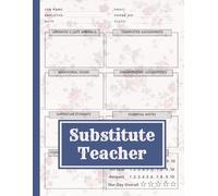 Substitute Teacher Report Notebook: It's a simple yet stylish and organized way for you to summarize your day | substitute teacher must haves.