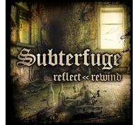 Subterfuge - Reflect - Rewind