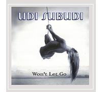 Subudi, Udi - Won't Let Go