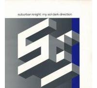 Suburban Knight - My Sol Dark Direction
