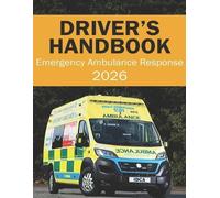 Suburban Press Emergency Ambulance Response Driver Handbook - Roadcr (Tascabile)