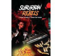 Suburban Rebels