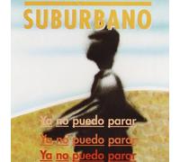 Suburbano Ya No Puedo Parar (CD)