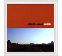 Subversive Element - Road Trip