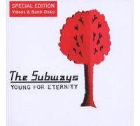 Subways,the - Young for Eternity (New Version)