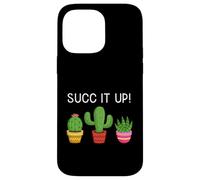 Succ It Up, Divertente Cactus Succulento Aloe Plant Lover Pun Tee Custodia per iPhone 14 Pro Max
