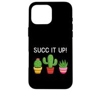 Succ It Up, Divertente Cactus Succulento Aloe Plant Lover Pun Tee Custodia per iPhone 16 Pro Max