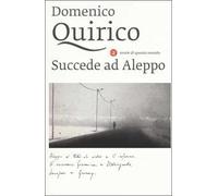 Succede ad Aleppo