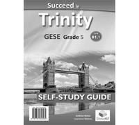 Succeed in Trinity GESE grade 5. CEFR B1. Student's book. With key. Per le Scuole superiori. Con audio formato MP3. Con espansione online