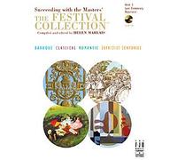 Succeeding With The Masters: The Festival Collection Book 2 (Book/Online Audio). For Pianoforte