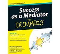 Success as a Mediator For Dummies