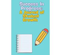 Success in Progress: A Journal of Student Growth
