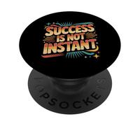 Success Is Not Instant Growth Mindset Progress - PopSockets PopGrip Adesivo