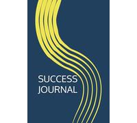 Success Journal: Your Personal Career Playbook