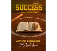 SUCCESS: More Than A Scoreboard