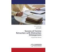 Success of Canine Retraction with Distraction Osteogenesis: A Systematic Review