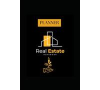 Success Planner for Real Estate Agents: Client Management, and Deal Closing Organizer: Daily Agenda, Property Listings, and Goal Setting Notebook for ... Sales, and Streamline Your Real Estate