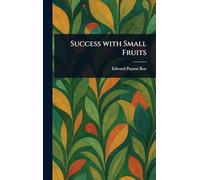 Success With Small Fruits
