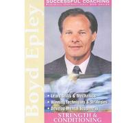 Successful Football Coaching: Boyd Epley - Strength and Conditioning (DVD)