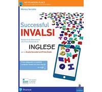 Successfull INVALSI. Inglese. Quaderno di allenamento alla Prova Nazionale di inglese. Per la Scuola media [Lingua inglese]