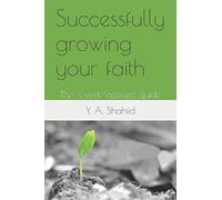 Successfully growing your faith: The revert/convert guide