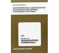 Successione nella quota sociale successione nell'impresa