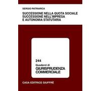 Successione nella quota sociale successione nell'impresa