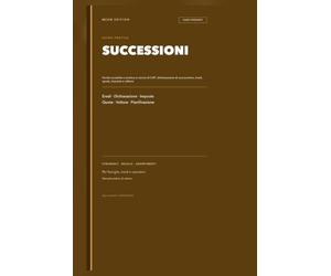Successioni: Guida Pratica: Guida completa e pratica ai servizi di CAF: dichiarazione di successione, eredi, quote, imposte e volture