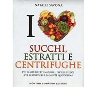 Succhi, estratti e centrifughe