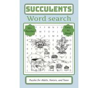 Succulent Word Search Puzzles: Relaxing Word Search Puzzles for Succulent Lovers, Gardeners, and Plant Enthusiasts