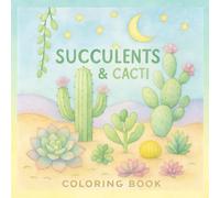 Succulents & Cacti Coloring Book