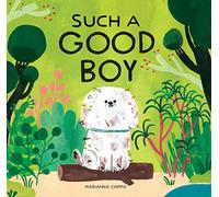 Marianna Coppo Such a Good Boy (Copertina rigida)
