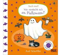 Such mal! Wer versteckt sich an Halloween?: Fühlbuch mit Filzklappen
