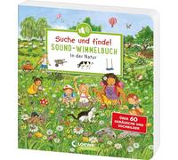 Suche und finde! Sound-Wimmelbuch - In der Natur: Höre und staune! Über 60 Geräusche und Suchbilder - Wimmelspaß mit XXL-Sounds in Hörspielqualität ab 2 Jahren