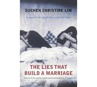 Suchen Christine Lim The Lies That Build a Marriage (Tascabile)