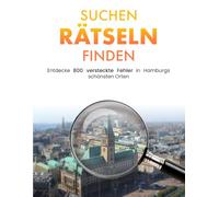 Suchen Rätseln Finden: Entdecke 800 versteckte Fehler in Hamburgs schönsten Orten