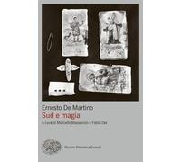 Sud e magia - 2024 - Einaudi (Piccola biblioteca Einaudi. Big)