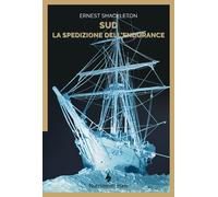 Sud. La spedizione dell'Endurance