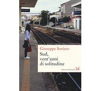 Sud, vent'anni di solitudine