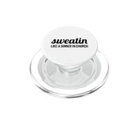 Sudare come un peccatore in chiesa divertente detto sarcastico PopSockets PopGrip per MagSafe