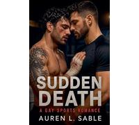 Sudden Death: A Gay Sports Romance